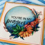 You’re In My Prayers – Honey Bee Stamps